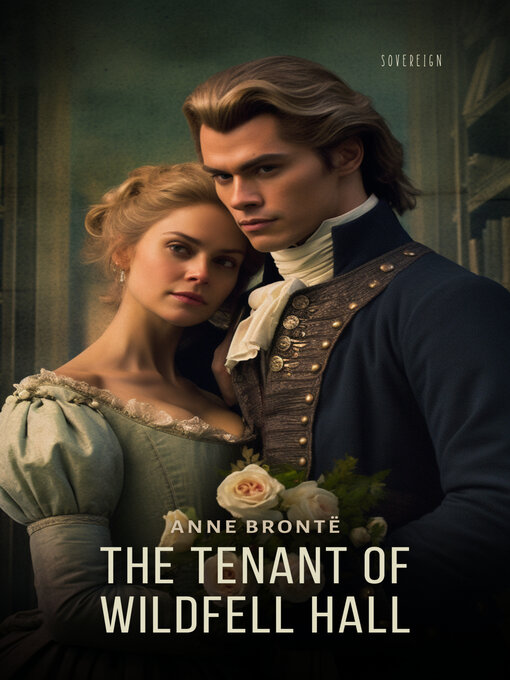 Title details for The Tenant of Wildfell Hall by Anne Brontë - Wait list